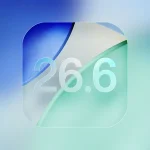انتشار نسخه بتای عمومی iOS 26.6؛ اپل در مسیر آماده‌سازی نسل بعدی سیستم‌عامل‌های خود
